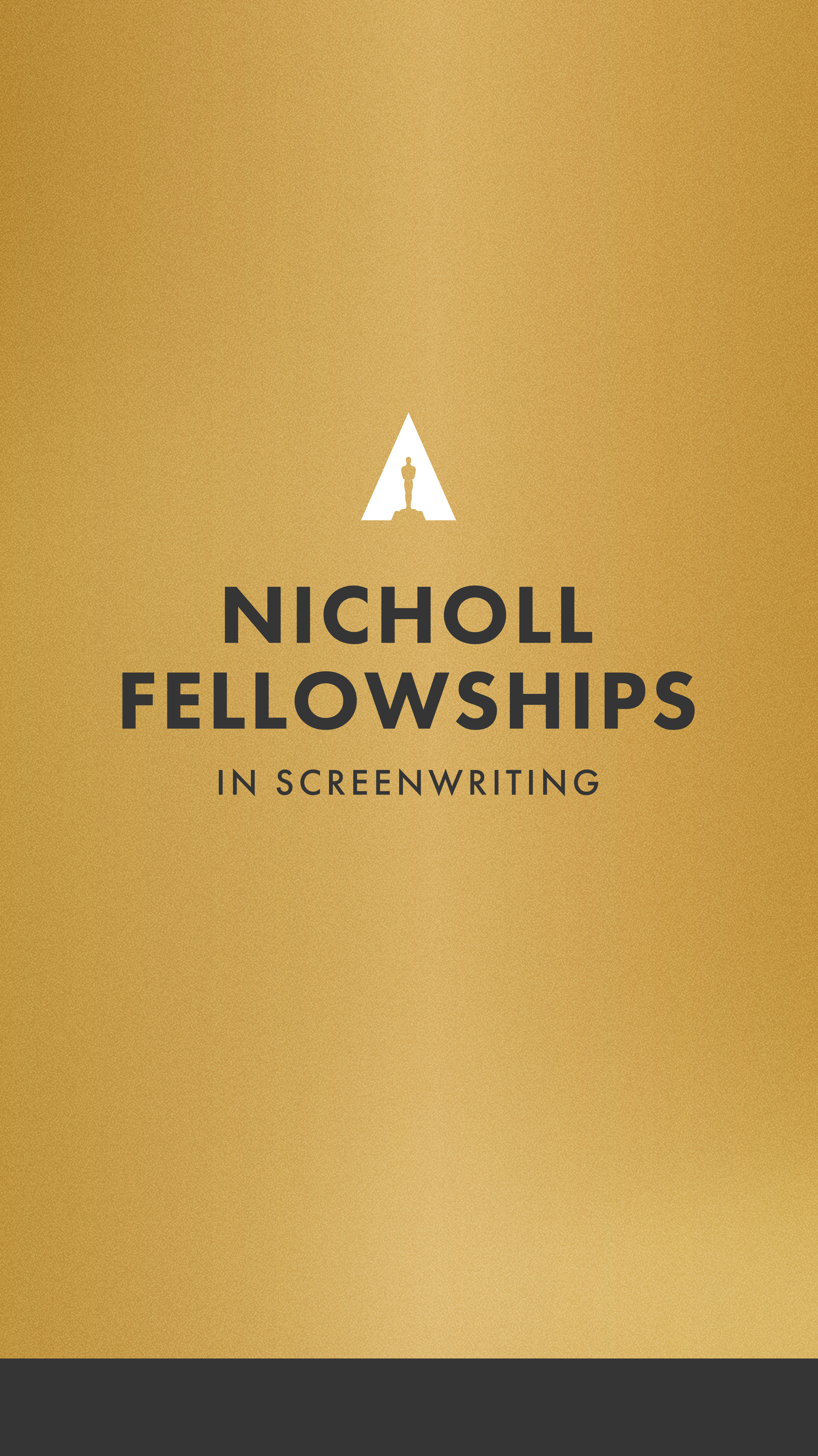 Nicholl Fellowship in Screenwriting - Academy of Motion Picture Arts and Sciences